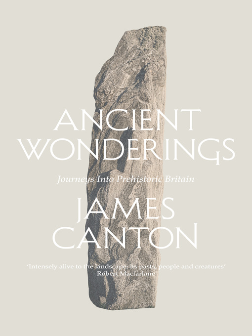 Title details for Ancient Wonderings by James Canton - Available